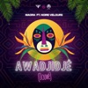 Awadjidjè (feat. Noire Velours) - Single