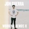 The Cure - Jon Guerra lyrics