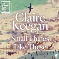 Small Things Like These - Claire Keegan Cover Art