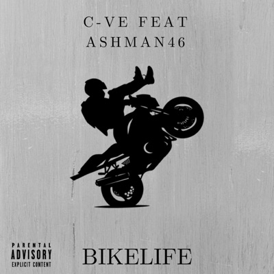 BIKELIFE (feat. ASHMAN46) - Single