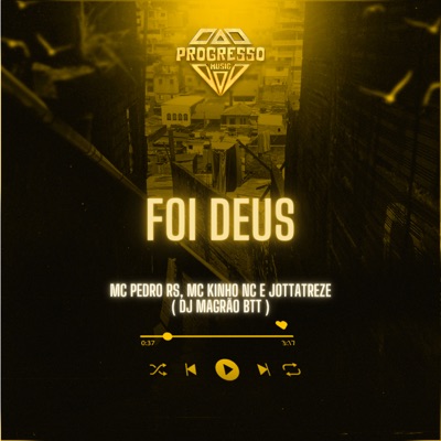 Foi Deus (feat. Mc Kinho NC) - Single
