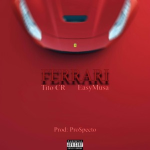 FERRARI (feat. EasyMusa)