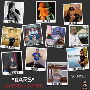 BARS (WHITEBOY CYPHER) vol 1 (feat. Legacy, Cremro, Big Led, Jon Conner, Trainwreck Kenny, Pookie, JJ Hughes, Ken Kong, Wyteout & Chucky Workclothes) - Single