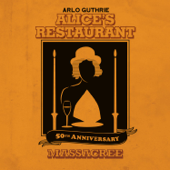 Alice's Restaurant 50th Anniversary Massacree - Arlo Guthrie