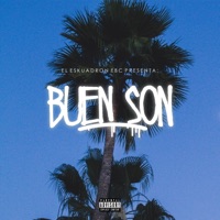 Buen Son - Single - El Eskuadron EBC
