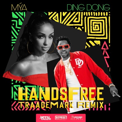 Handsfree (Traademark Remix) [feat. dj perf, Ding Dong & TraadeMark] - Single