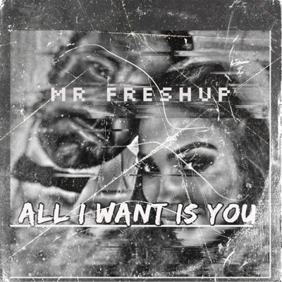 All I Want Is You - Single