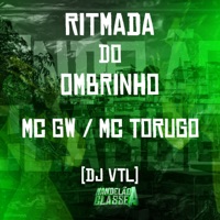 Ritmada do Ombrinho - Single - MC GW, MC Torugo & DJ VTL