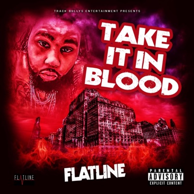 Take it in Blood