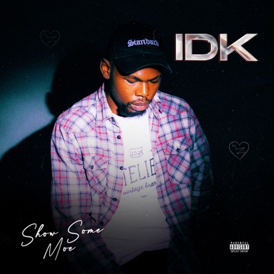 IDK - Single