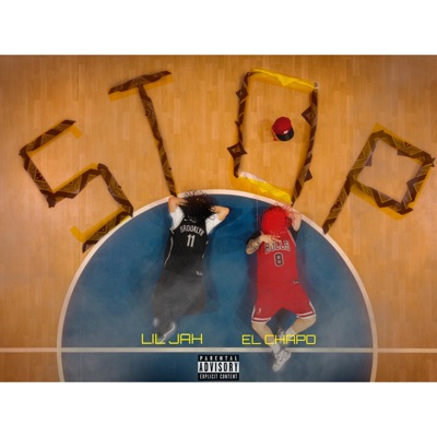 STOP EL CHAPO (feat. LIL JAH & DJ PRINCEX) - Single
