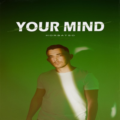 Your Mind - Single