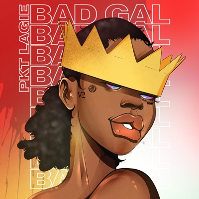 Bad Gal - Single