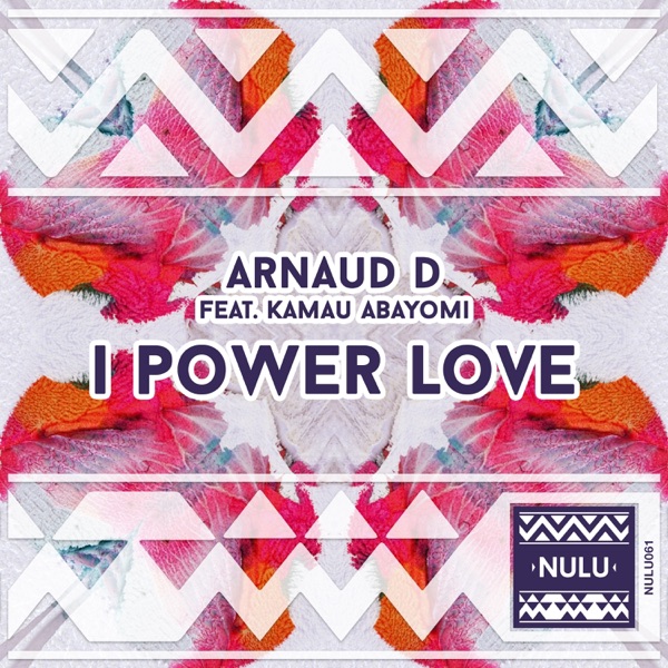 I Power Love (feat. Kamau Abayomi) - EP