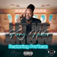Let me know (feat. Pro'jean) - Single - Kang Neileo