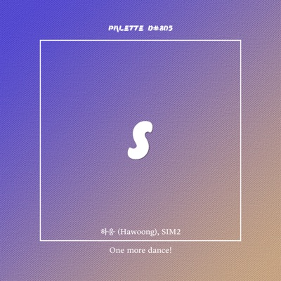One more dance! (feat. Hawoong & SIM2) - Single