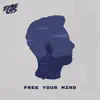 Stream & download Free Your Mind (Original)