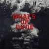 What's up Dude (feat. GHXST GHXST) - Single