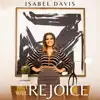 Isabel Davis - I Will Rejoice (Radio Version) [Live]