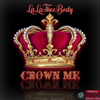 CROWN ME - Single
