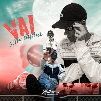 Vai Com Calma - Single