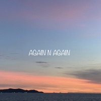 AGAIN N AGAIN - Single - RPS Est.1997