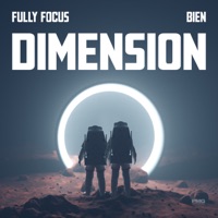 Dimension - Single - Fully Focus & Bien