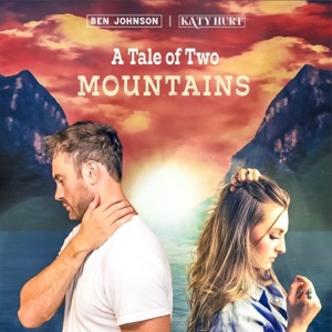 A Tale of Two Mountains (feat. Katy Hurt) - Single