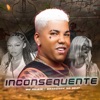 Inconsequente - Single