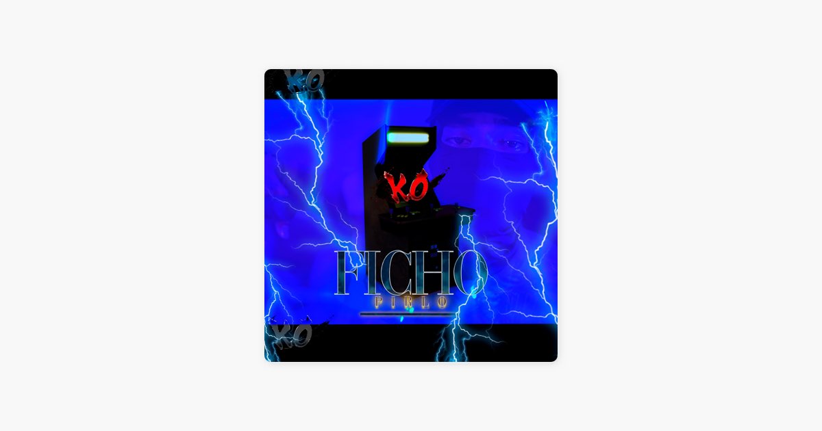 FICHO - Song by Pirlo - Apple Music