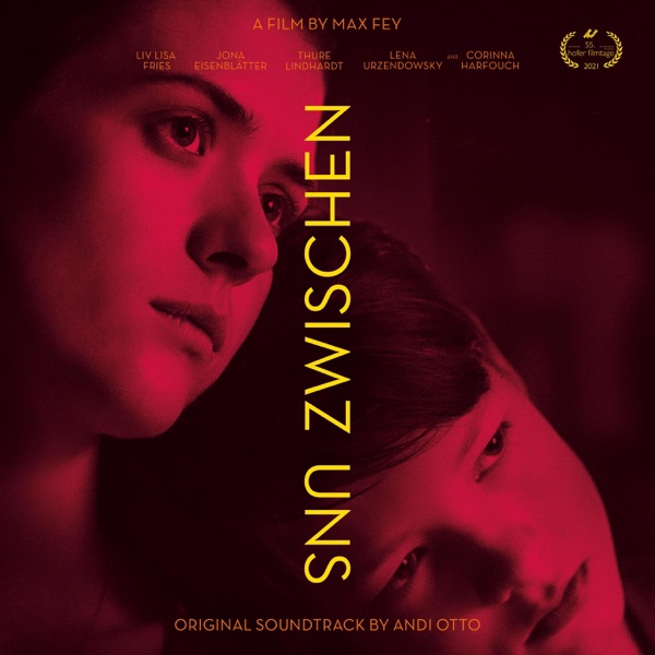 Zwischen Uns (Original Movie Soundtrack)