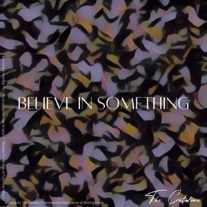 Believe in Something - Single