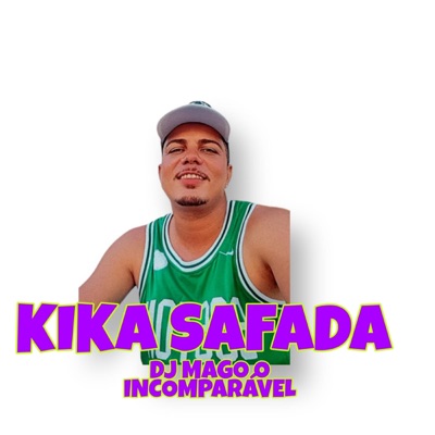 Kika Safada - Single