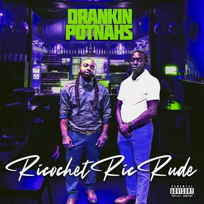 Drankin Potnahs (feat. Blacc)