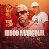 Modo Marginal - Single - MC Scar, O Dudu & É o chell