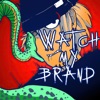 Watch My Brand - Single