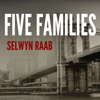 Five Families - Selwyn Raab
