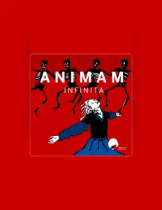 Animamを聴いたり、ミュージックビデオを鑑賞したり、経歴やツアー日程などを確認したりしましょう！