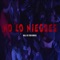 No lo Niegues (feat. Nicko Chieff) - Jota HSM x Boy Flight lyrics