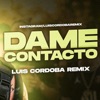 Dame Contacto Rkt - Single