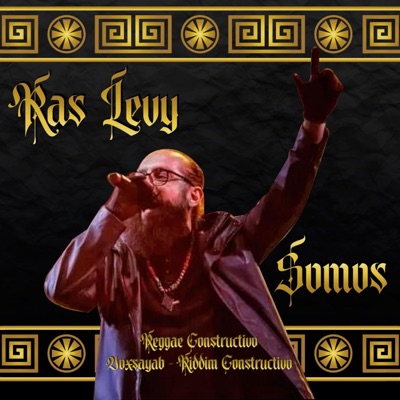 Somos (feat. Ras Levy) - Single