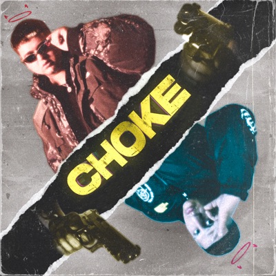 Choke - Single