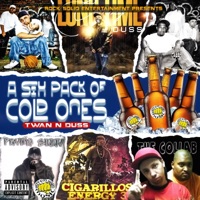 Twan N D.U.S.S. (E.C.C.) Present a Six Pack of Cold Onez [feat. Twan] - EP - Hittemhard Music Group