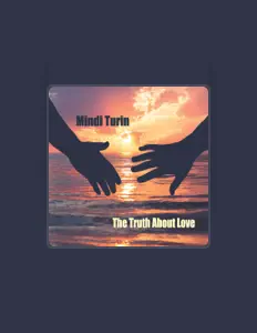 Mindi Turin सुनें, म्यूज़िक वीडियो देखें, बायो पढ़ें, दौरे की तारीखें और बहुत कुछ देखें!