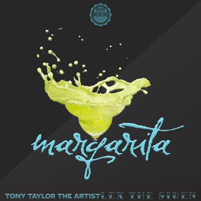 Margarita (feat. Lex the Siren) - Single