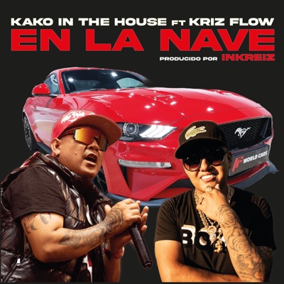 En la nave (feat. Kriz Flow) - Single