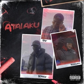 ATALAKU (feat. SAF & Bolémvn) Sonzy