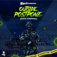 Outside Postpone - Single - Munga Honorable