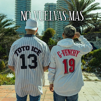 No vuelvas mas (feat. G-Venchy) - Single