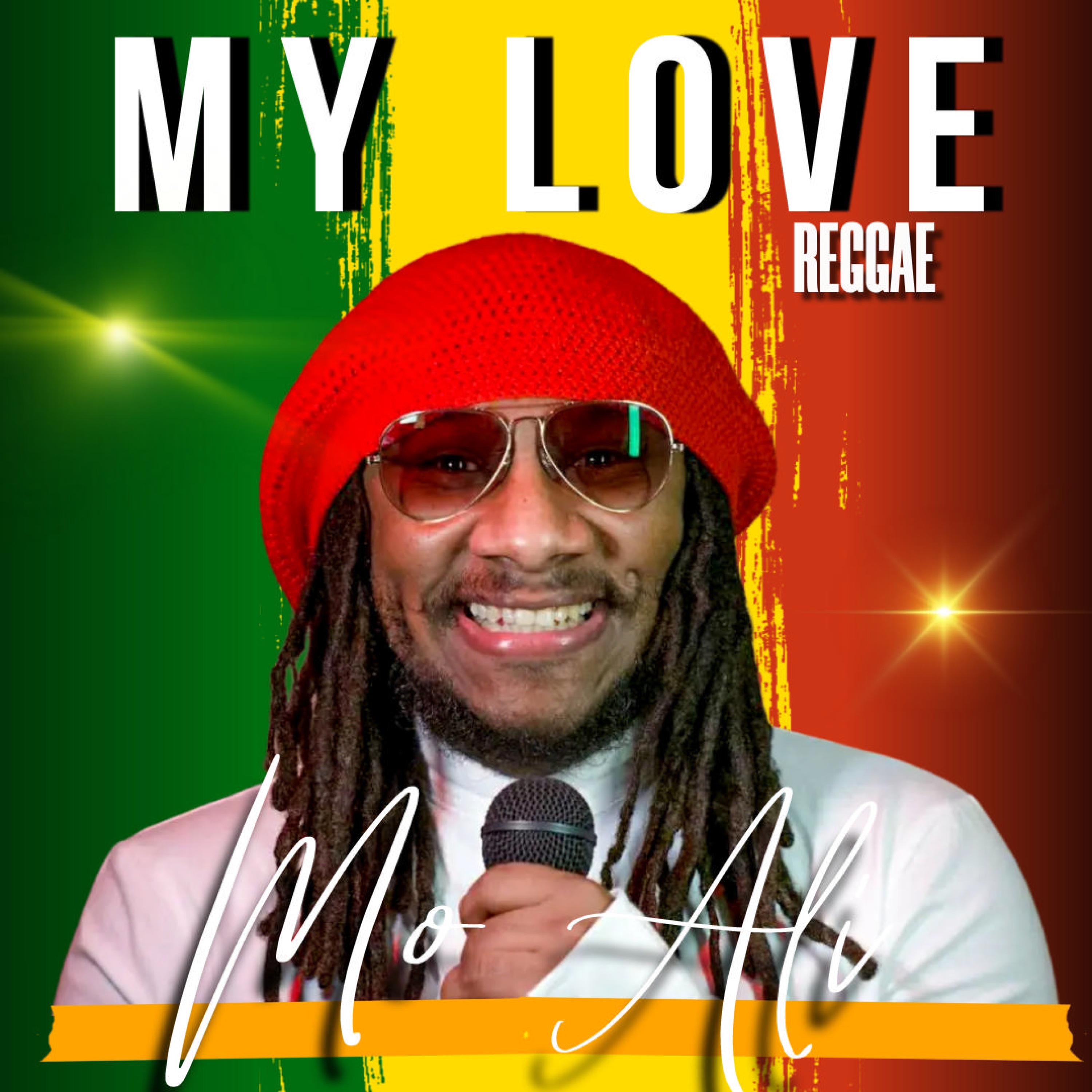 My Love (Reggae Version) - Single